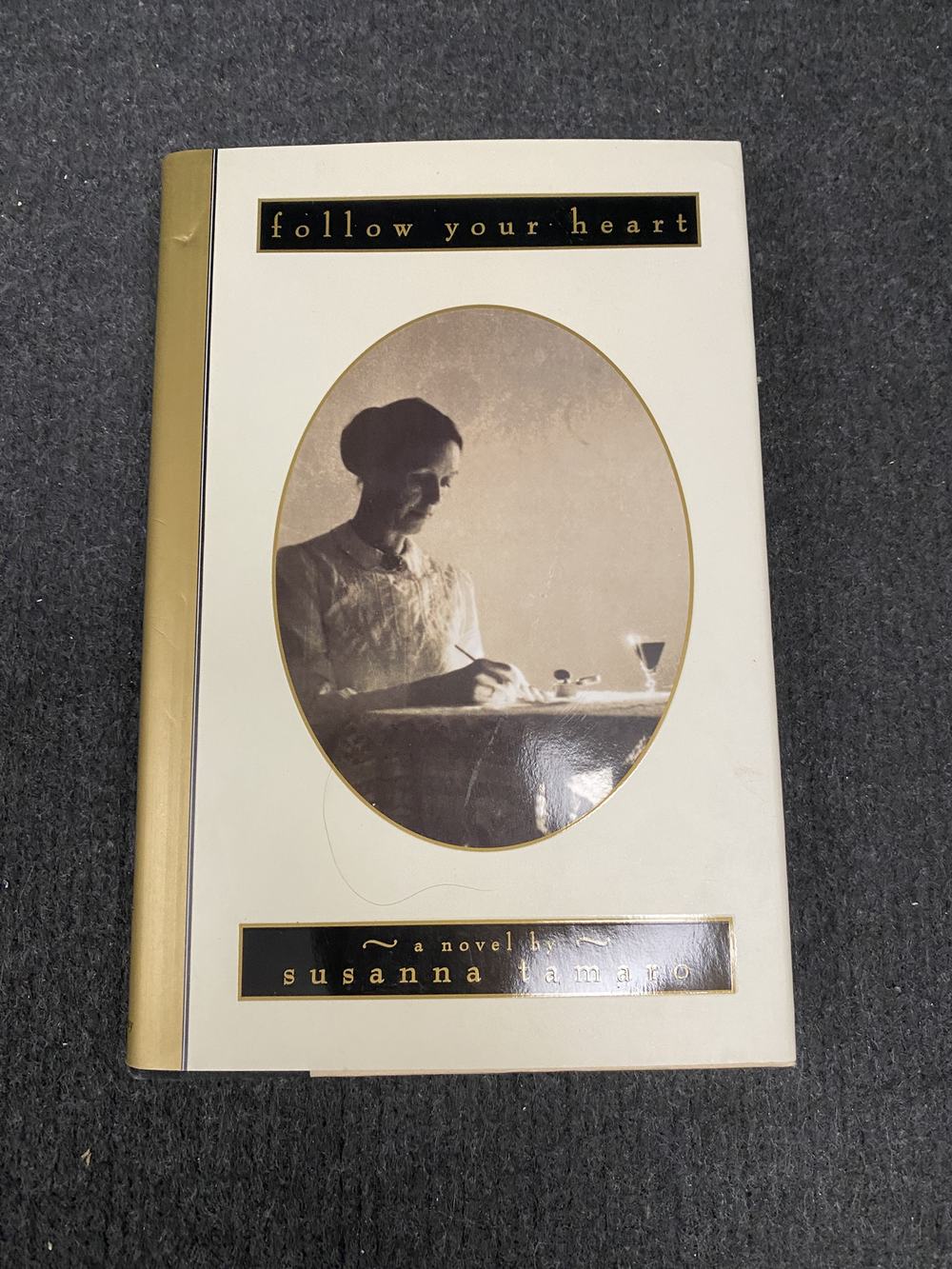 Follow Your Heart, photograph of this copy