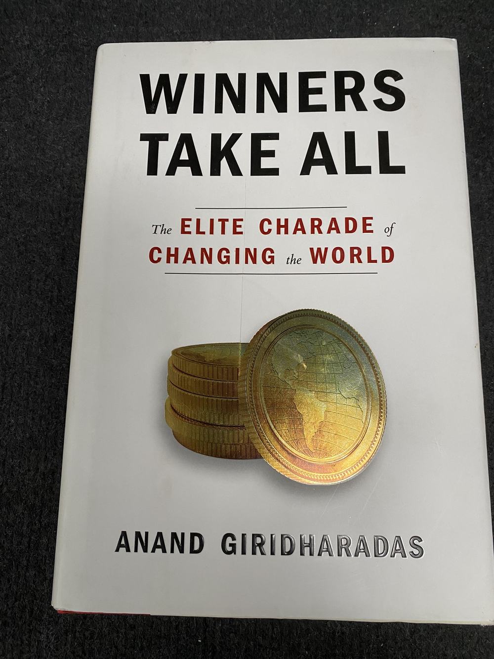 Winners Take All: The Elite Charade of Changing the World, photo 1 of 6