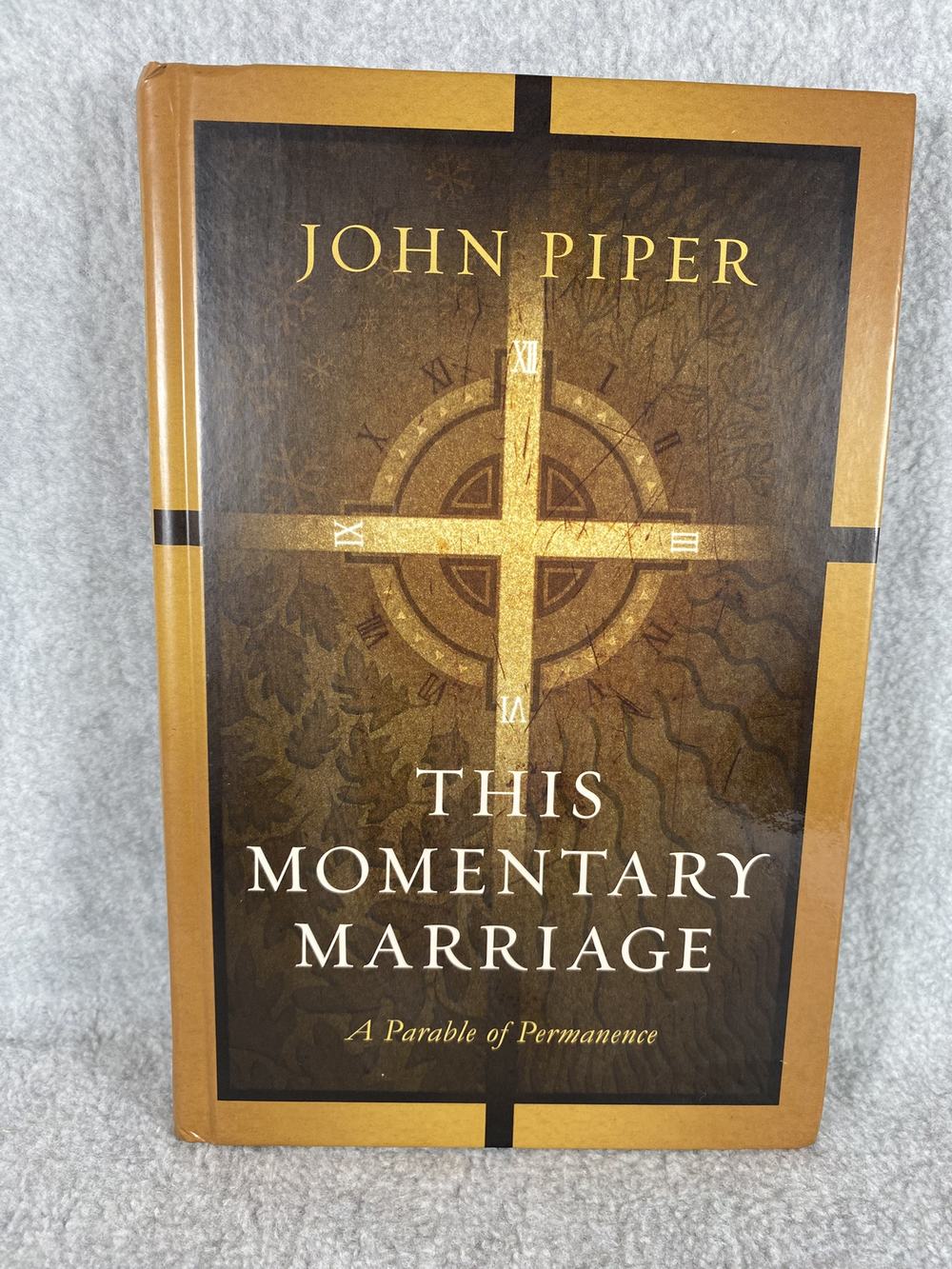 This Momentary Marriage: A Parable of Permanence, photo 1 of 3