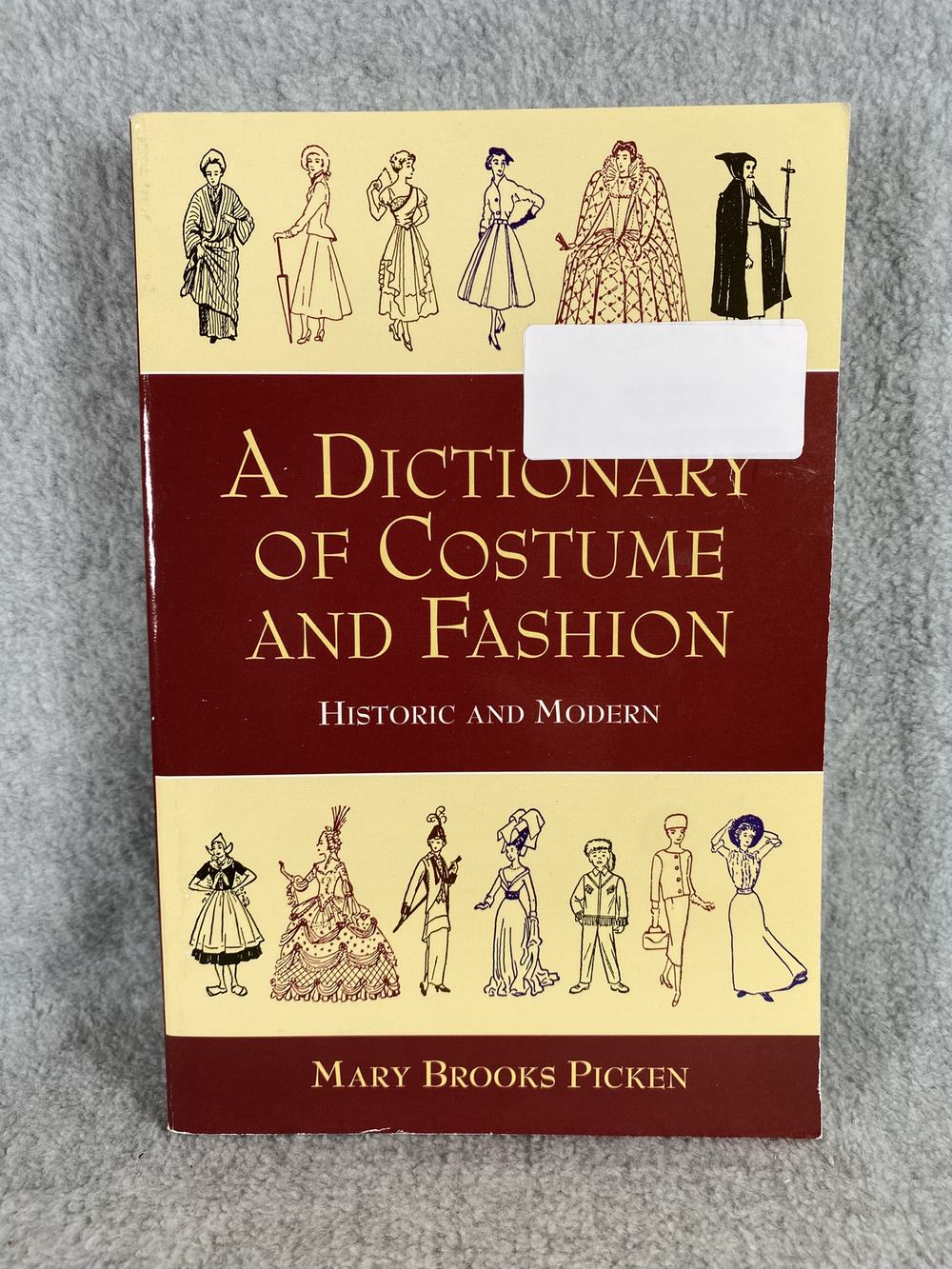 A Dictionary of Costume and Fashion By Picken Mary Brooks, photo 1 of 10
