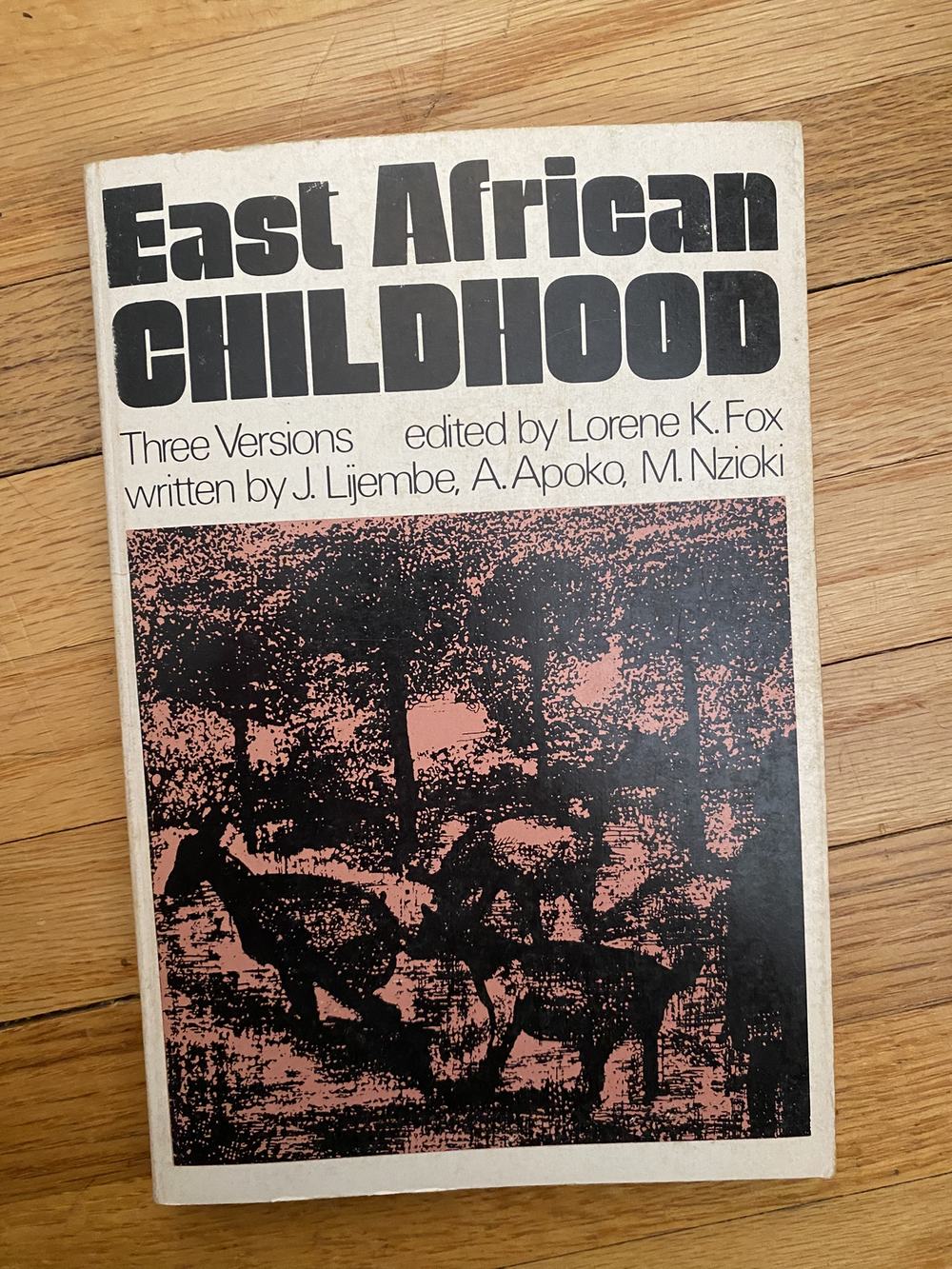 East African Childhood : Three Versions, photograph of this copy