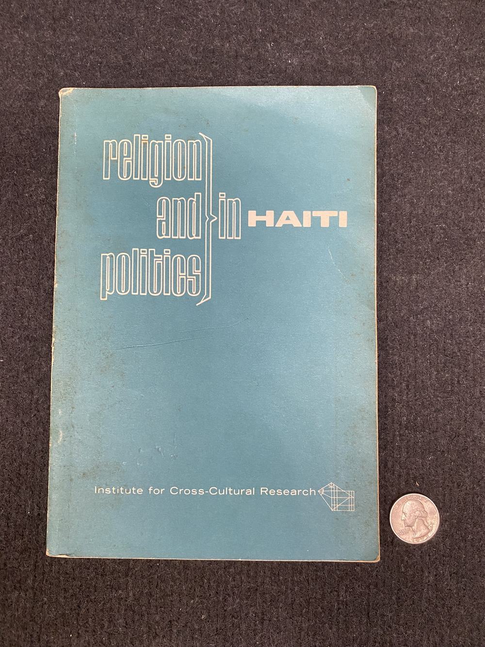 Religion and Politics in Haiti, photograph of this copy