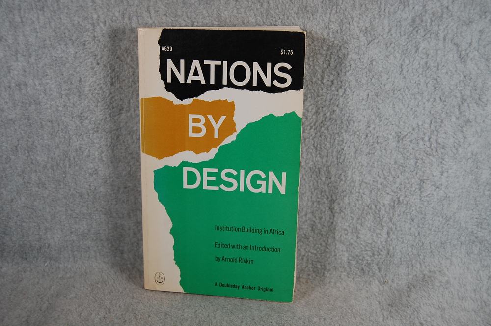 Nations by Design : Institution Building in Africa, photo 1 of 4