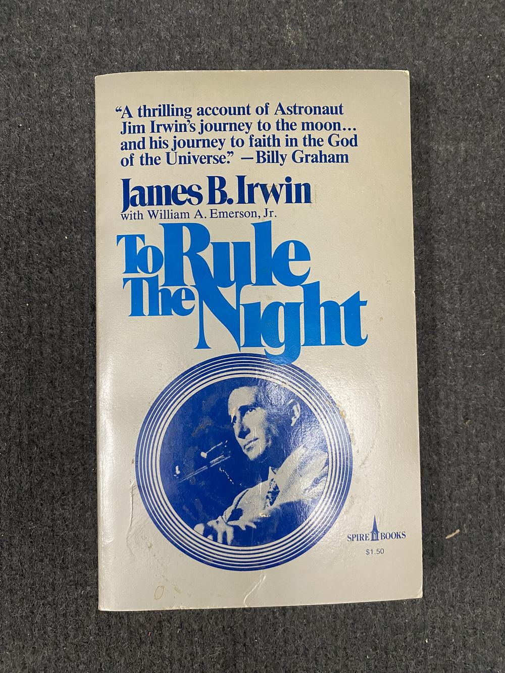 To Rule the Night : The Discovery Voyage of Astronaut Jim Irwin, photo 1 of 2
