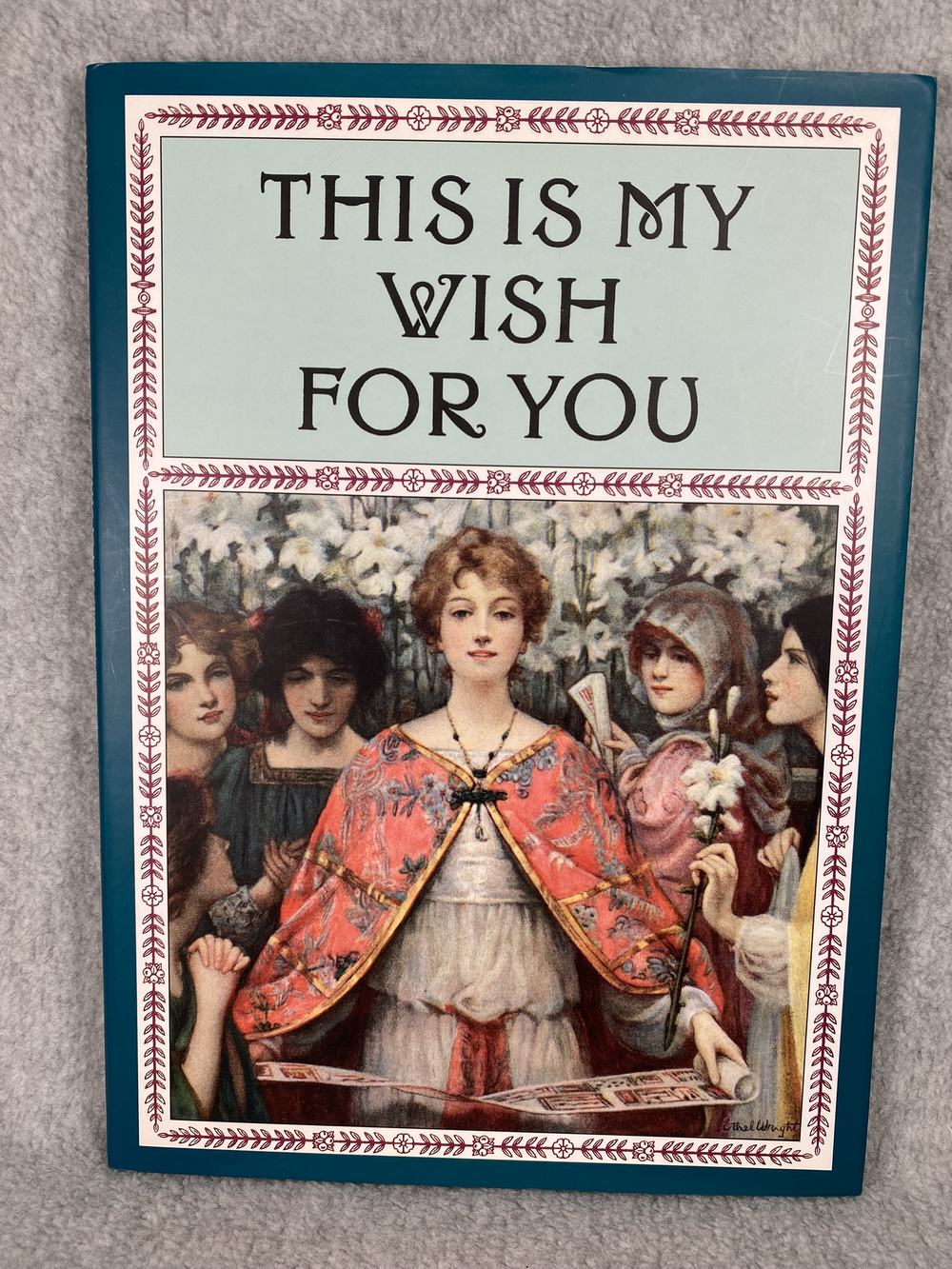 This is My Wish for You - Mini, photograph of this copy