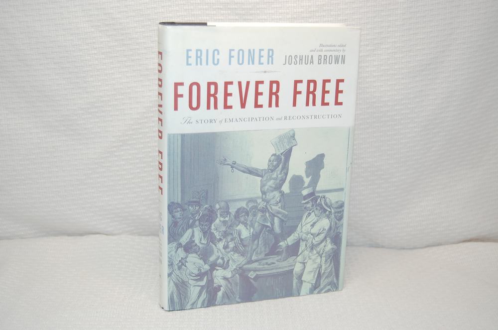 Forever Free: The Story of Emancipation and Reconstruction, photo 1 of 5