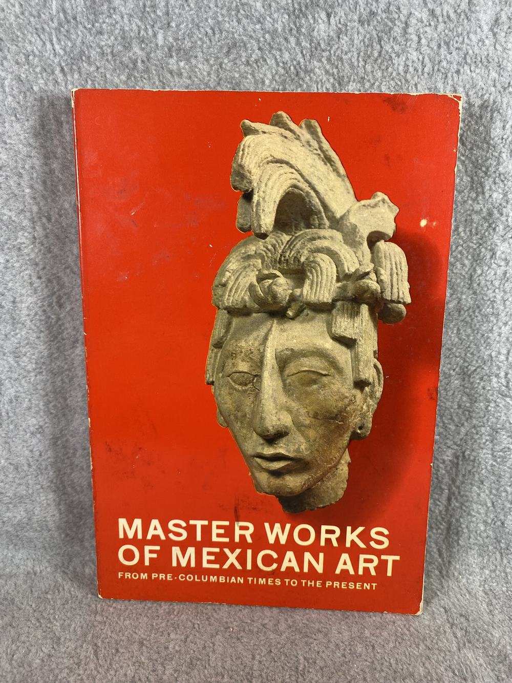 Master Works of Mexican Art : From Pre-Columbian Times to the Present, photo 1 of 7