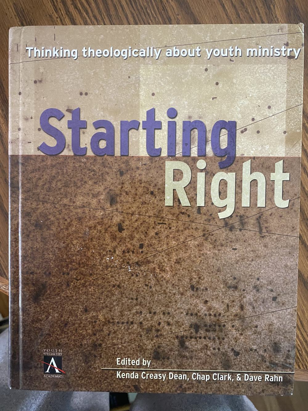 Starting Right: Thinking Theologically About Youth Ministry, photo 1 of 3