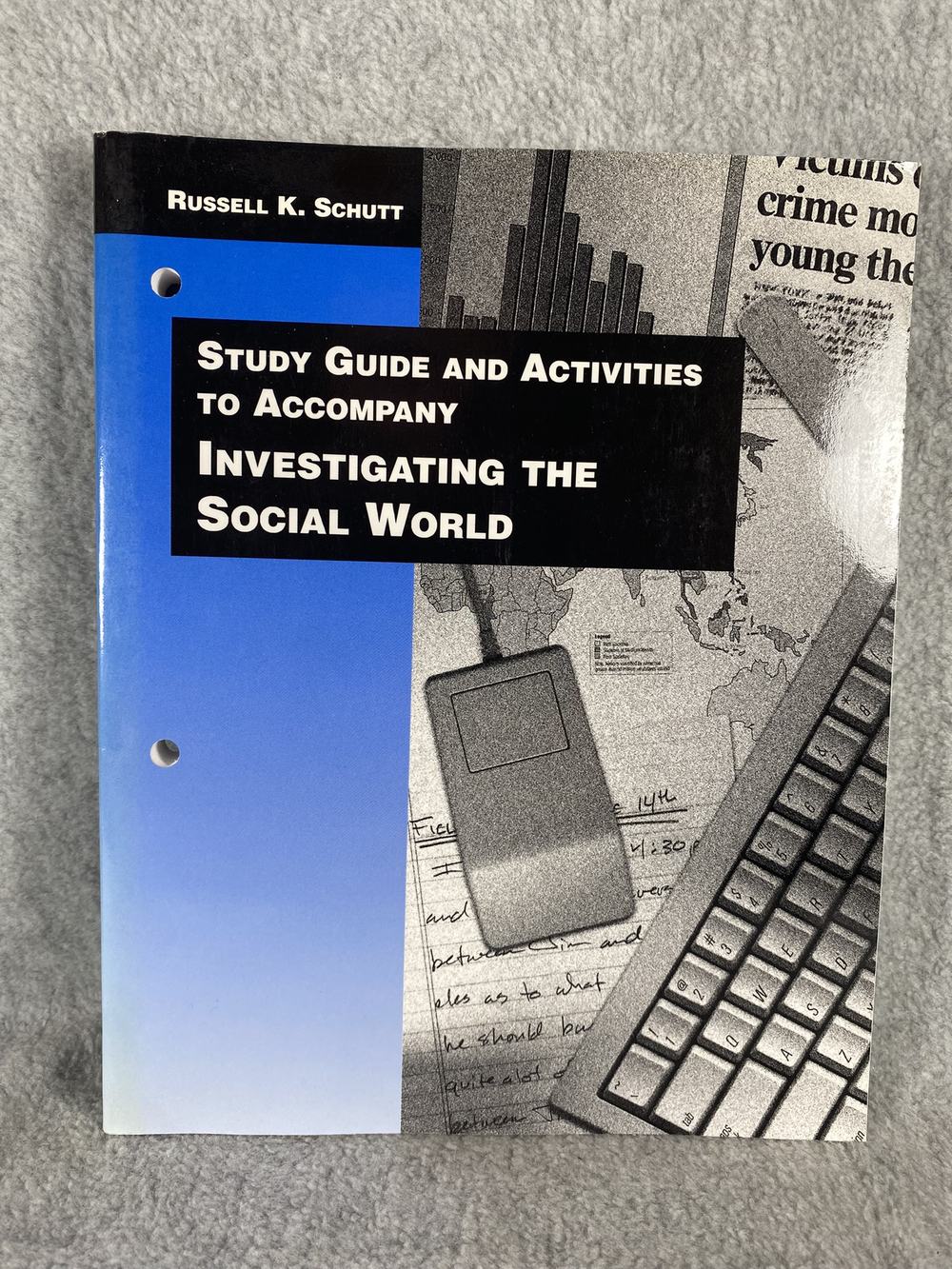 Study Guide and Activities to Accompany "Investigating the Social World", photo 1 of 2