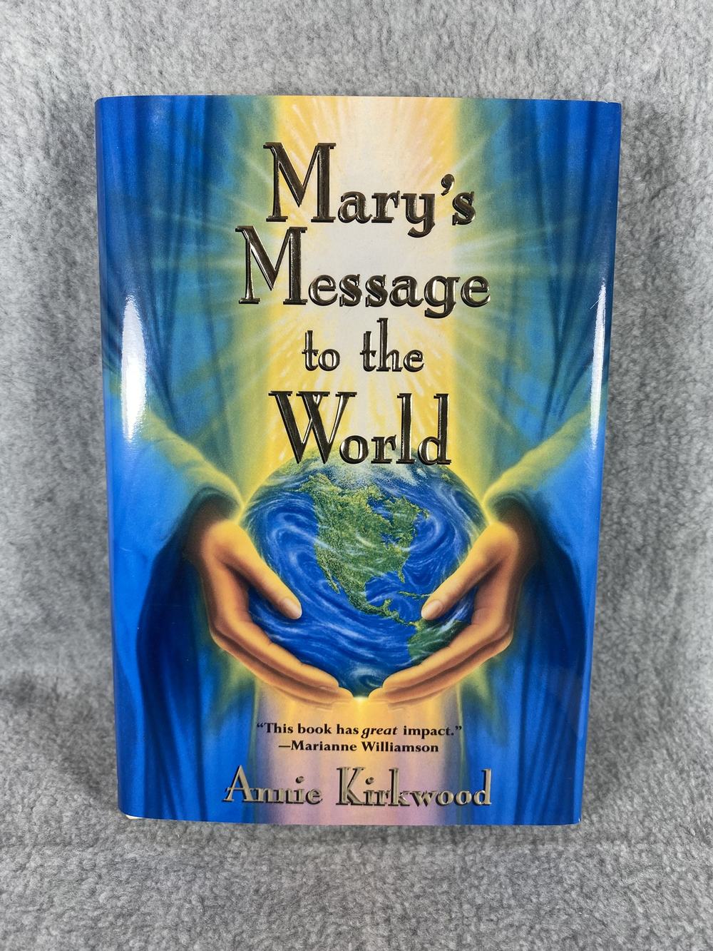 Mary's Message to the World, photo 1 of 2