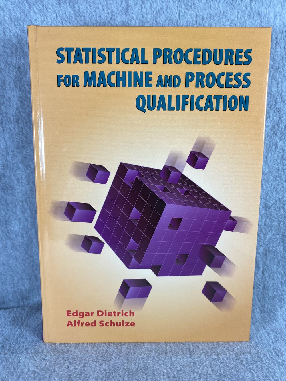 Statistical Procedures for Machine and Process Qualification, photo 1 of 3