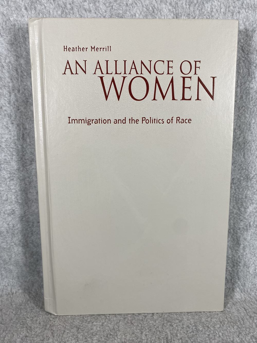 An Alliance Of Women: Immigration And The Politics Of Race, photo 1 of 5
