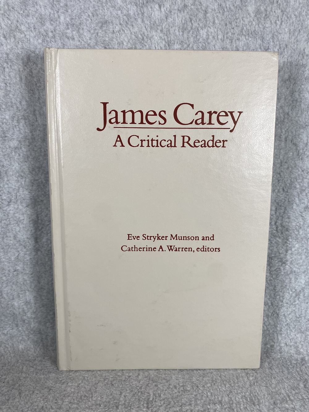 James Carey: A Critical Reader, photo 1 of 2