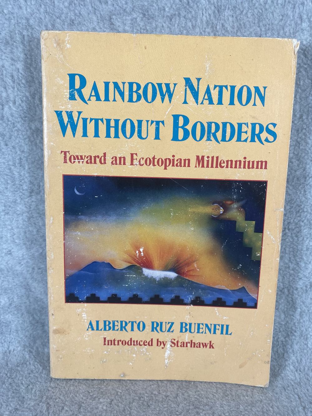 Rainbow Nation Without Borders: Toward an Ecotopian Millennium, photo 1 of 4