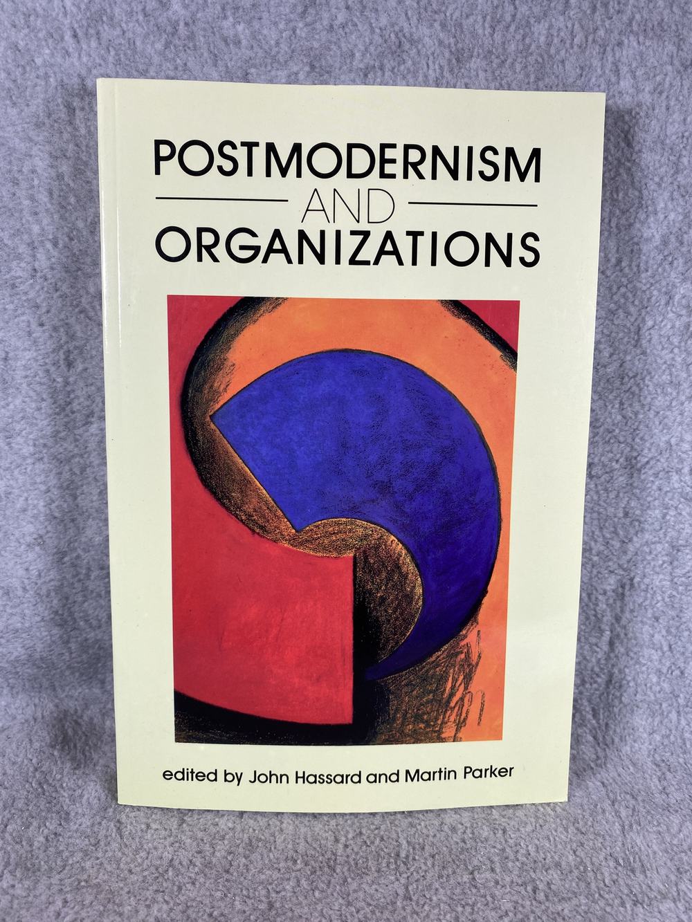 Postmodernism and Organizations, photo 1 of 4