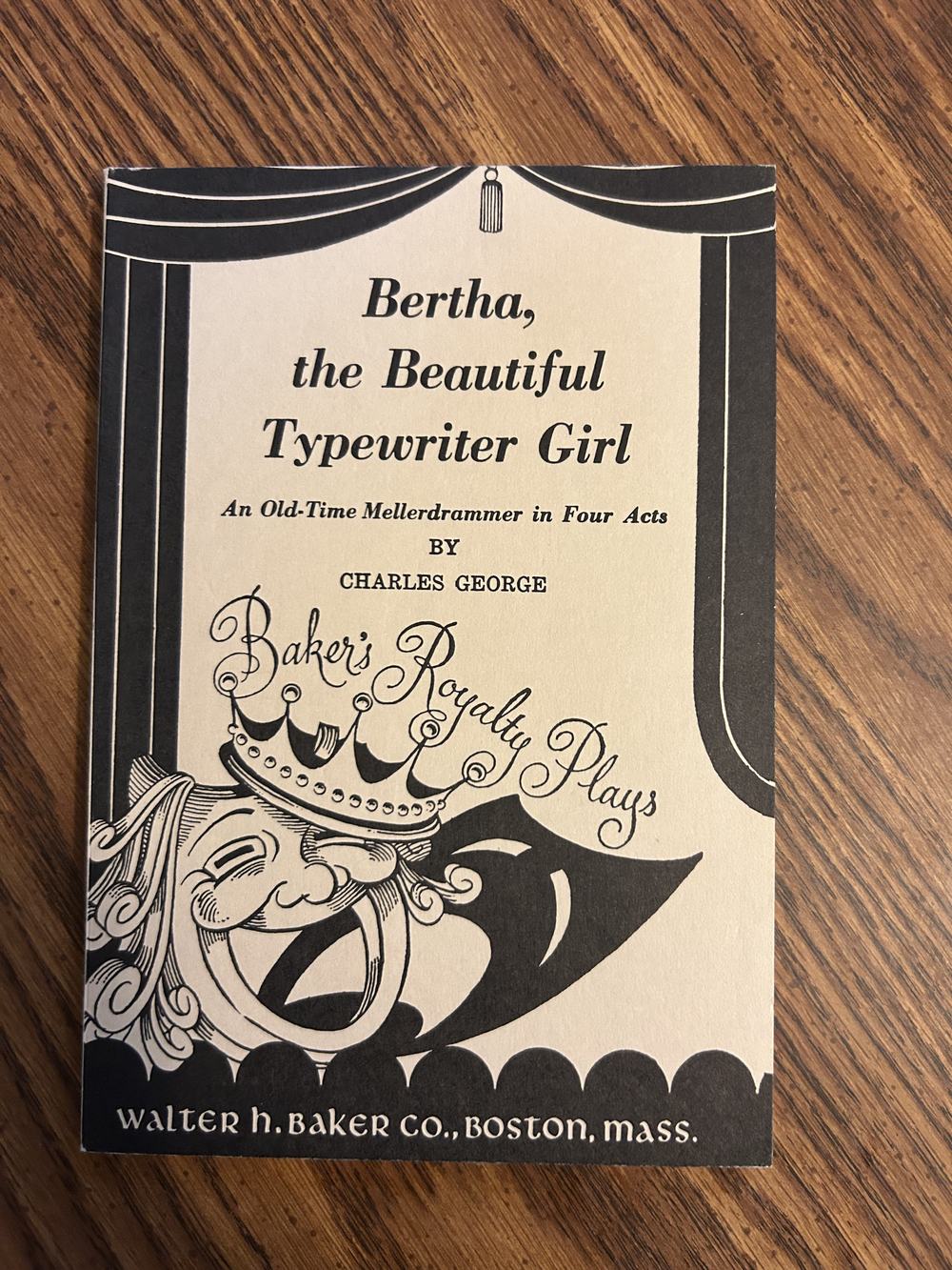 Bertha, the Beautiful Typewriter Girl : An old-time mellerdrammer in four acts, photo 1 of 5