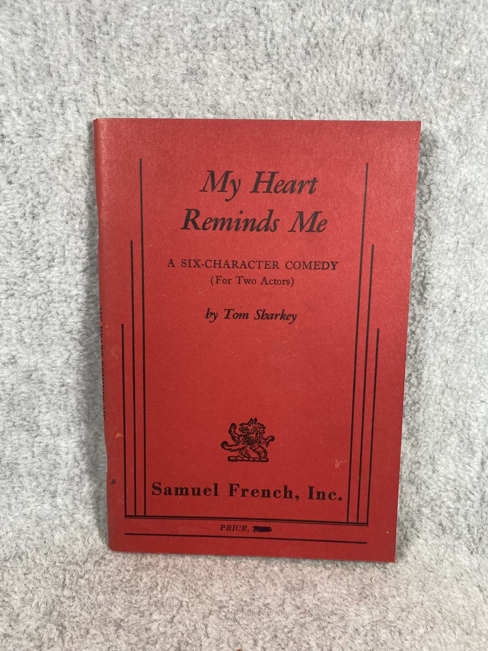 My heart reminds me: A six-character comedy (for two actors), photo 1 of 5