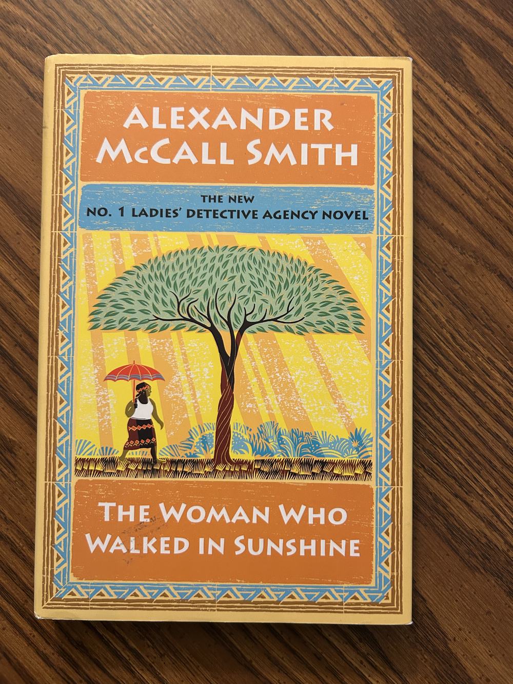 The Woman Who Walked in Sunshine: No. 1 Ladies' Detective Agency (16) (No. 1 Ladies' Detective Agency Series), photo 1 of 8