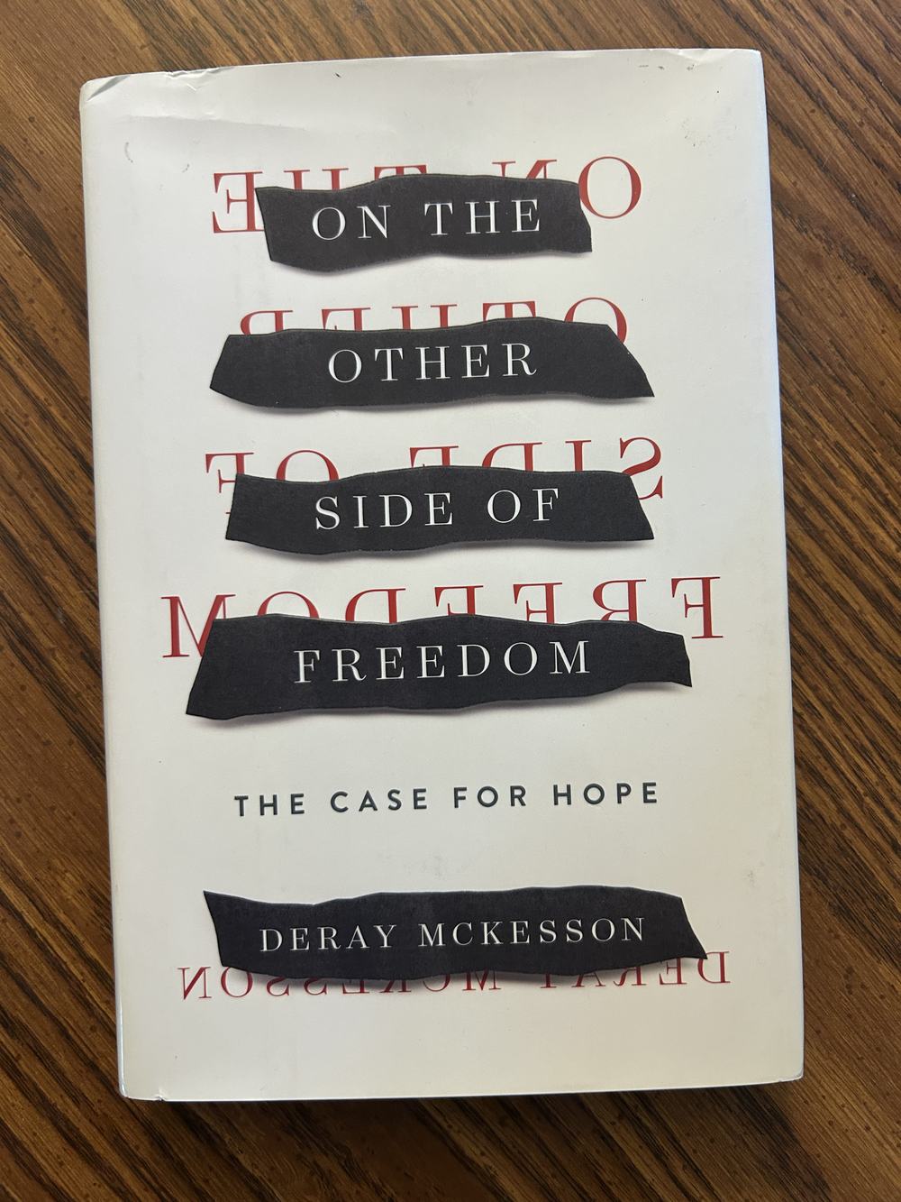 On the Other Side of Freedom: The Case for Hope, photo 1 of 9
