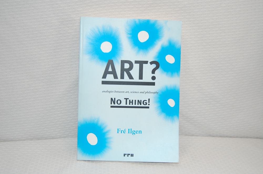 Art? No Thing! : Analogies Between Art, Science, and Philosophy, photo 1 of 5