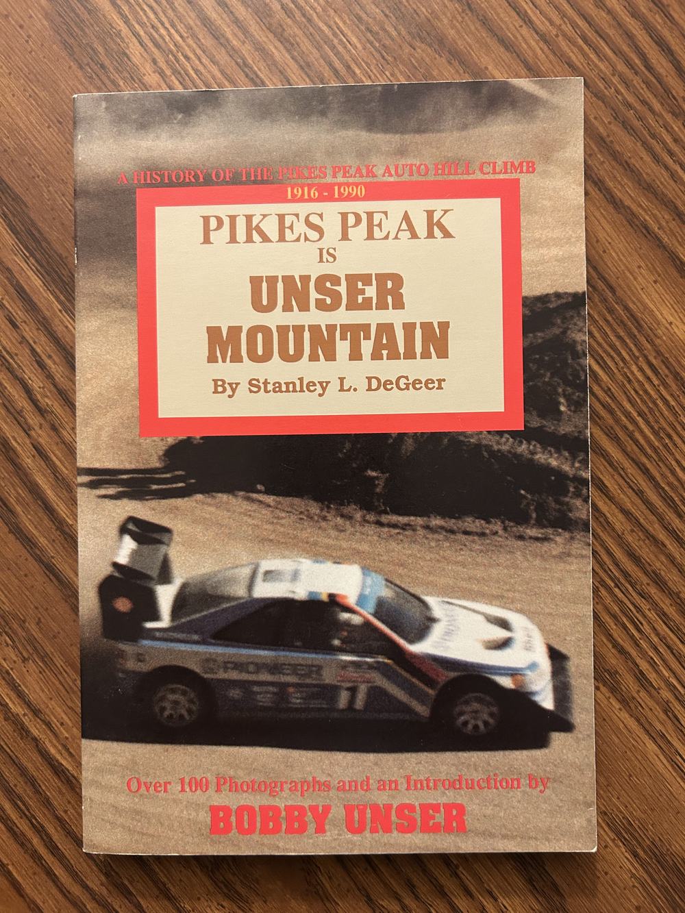 Pikes Peak is Unser Mountain A History of the Pikes Peak Auto Hill Climb, 1916-1990, photo 1 of 10