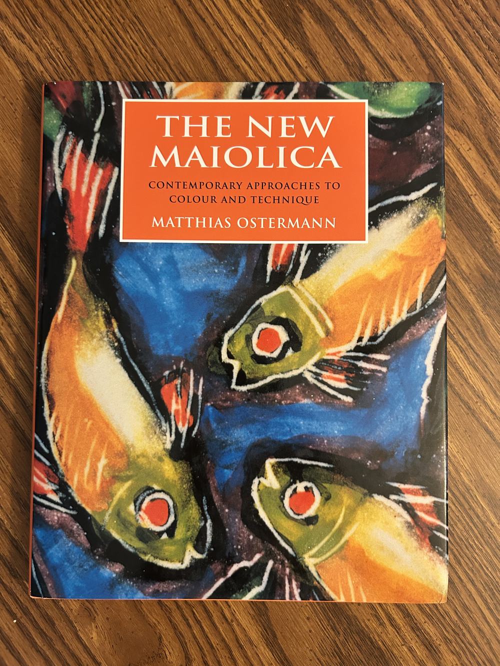 The New Maiolica Contemporary Approaches to Color and Technique, photo 1 of 2