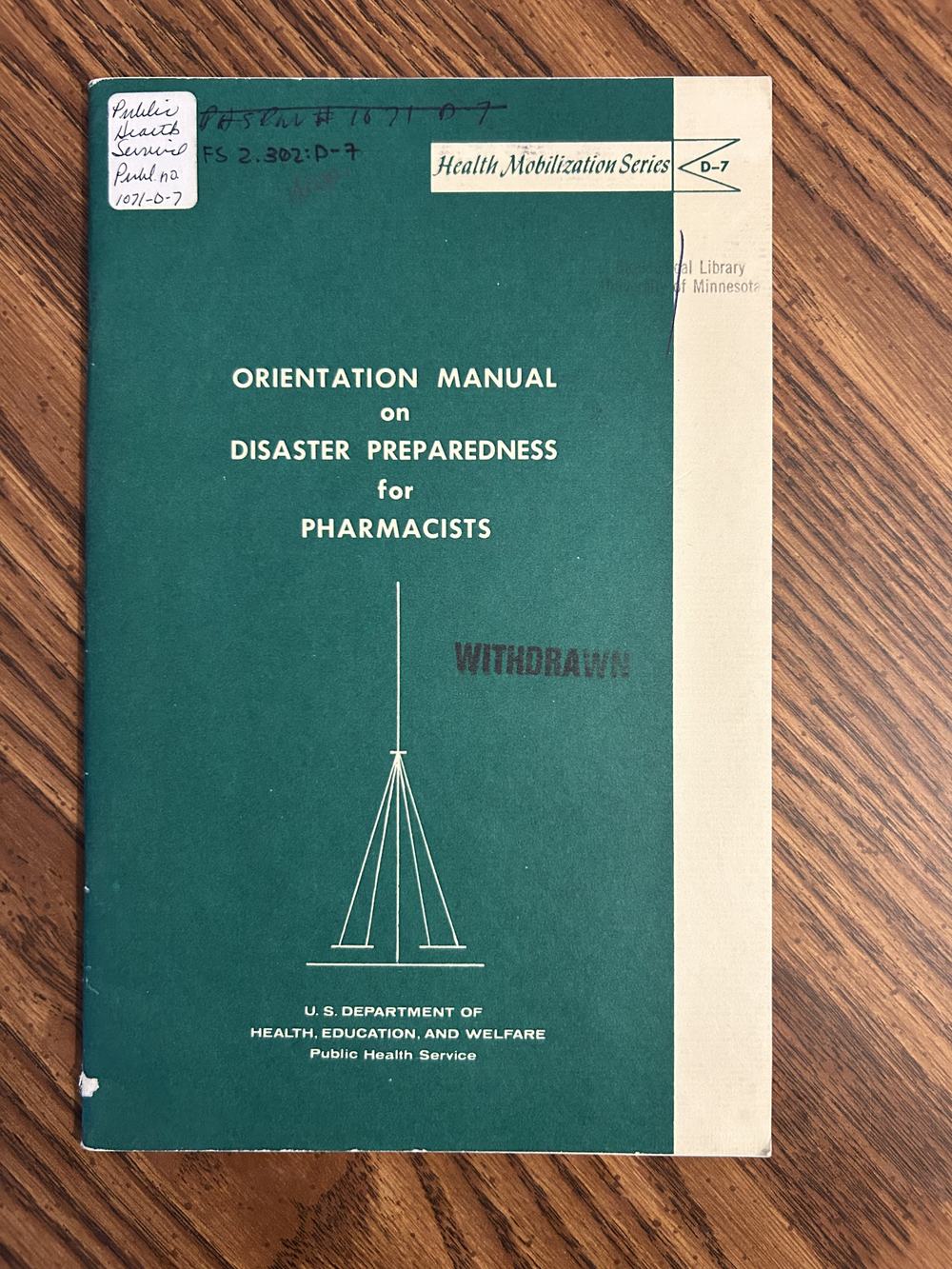 Orientation Manual on Disaster Preparedness for Pharmacists (Health Mobilization Series D-7; Public Health Service Pub. No. 1071-D-7), photo 1 of 2