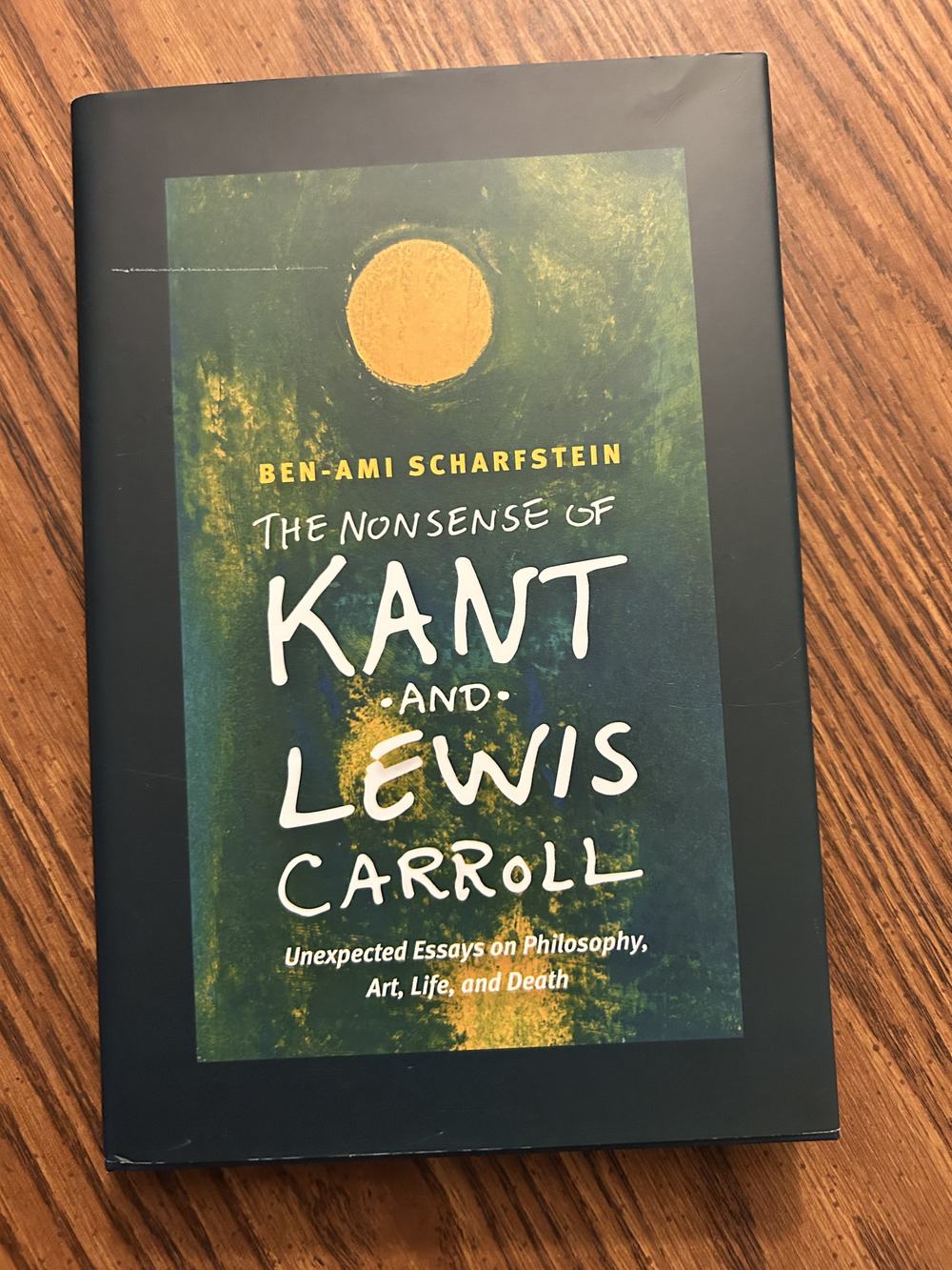 The Nonsense of Kant and Lewis Carroll: Unexpected Essays on Philosophy, Art, Life, and Death, photo 1 of 3