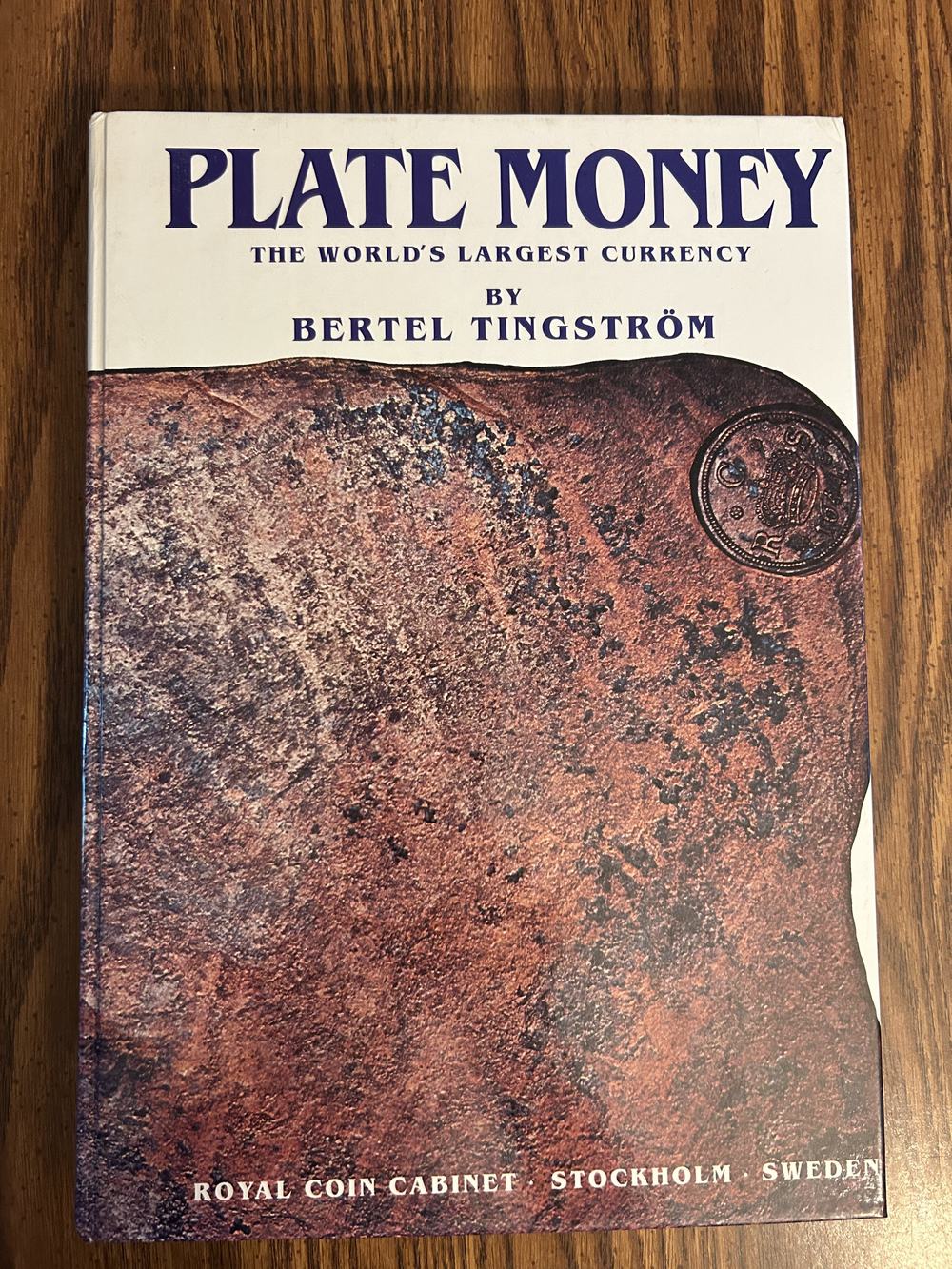Plate Money: The Worlds Largest Currency, photo 1 of 5