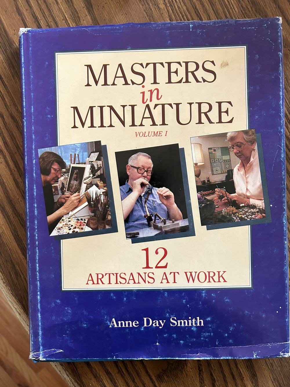 Masters in Miniature: 12 Artisans at Work, photo 1 of 3