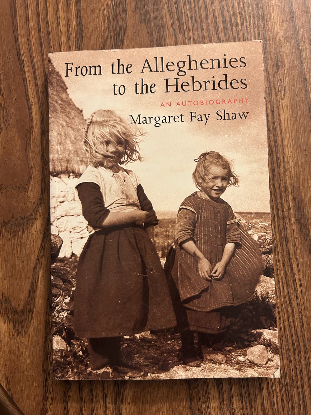 From the Alleghenies to the Hebrides: An Autobiography, photo 1 of 3