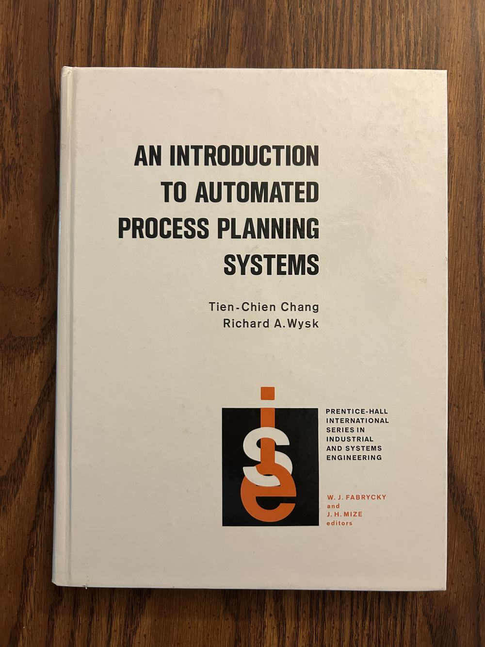 Introduction to Automated Process Planning Systems (Prentice-hall International Series in Industrial & Systems Engineering), photo 1 of 4