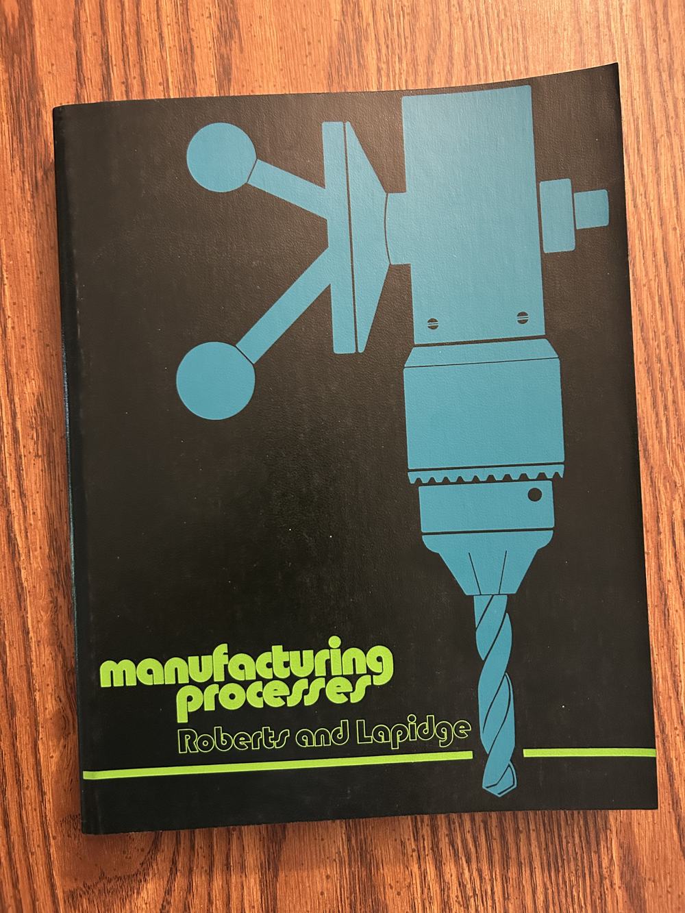 Manufacturing Processes, photo 1 of 5