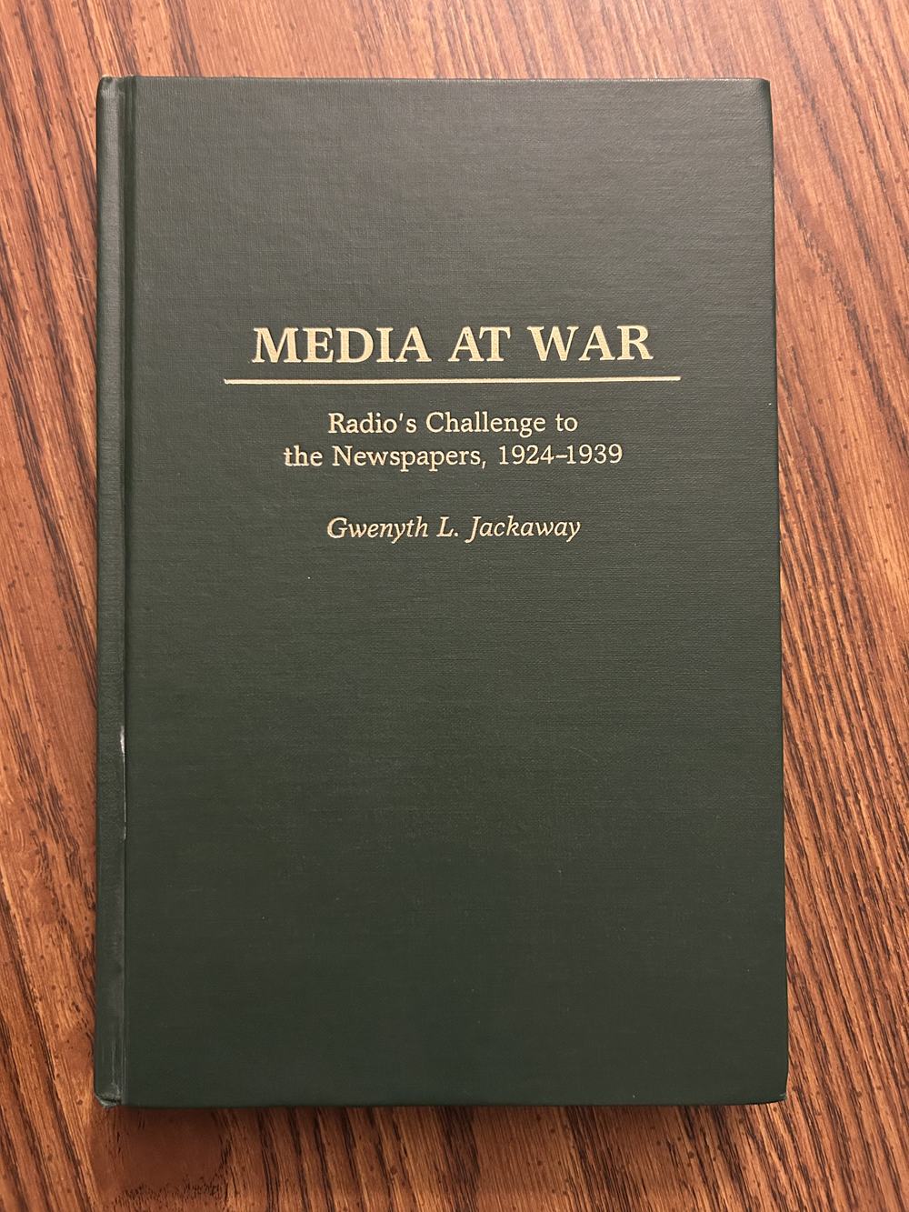 Media at War: Radio's Challenge to the Newspapers, 1924-1939, photo 1 of 16