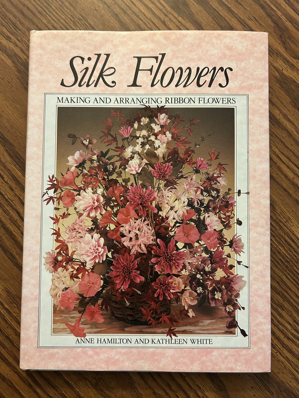 Silk Flowers: Making and Arranging Ribbon Flowers, photo 1 of 6