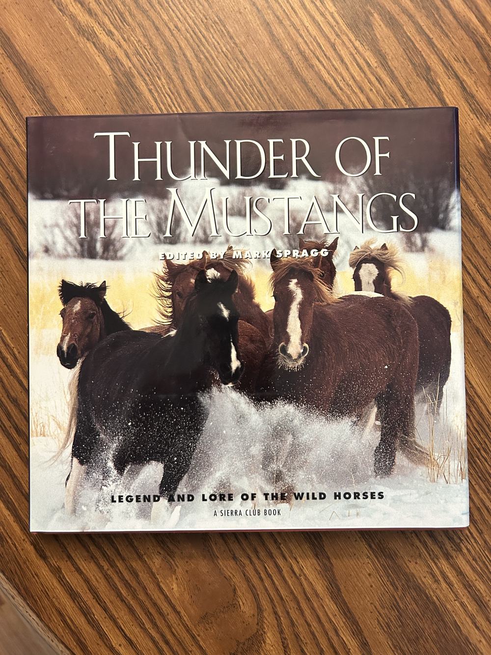 Thunder of the Mustangs: Legend and Lore of the Wild Horses, photo 1 of 3