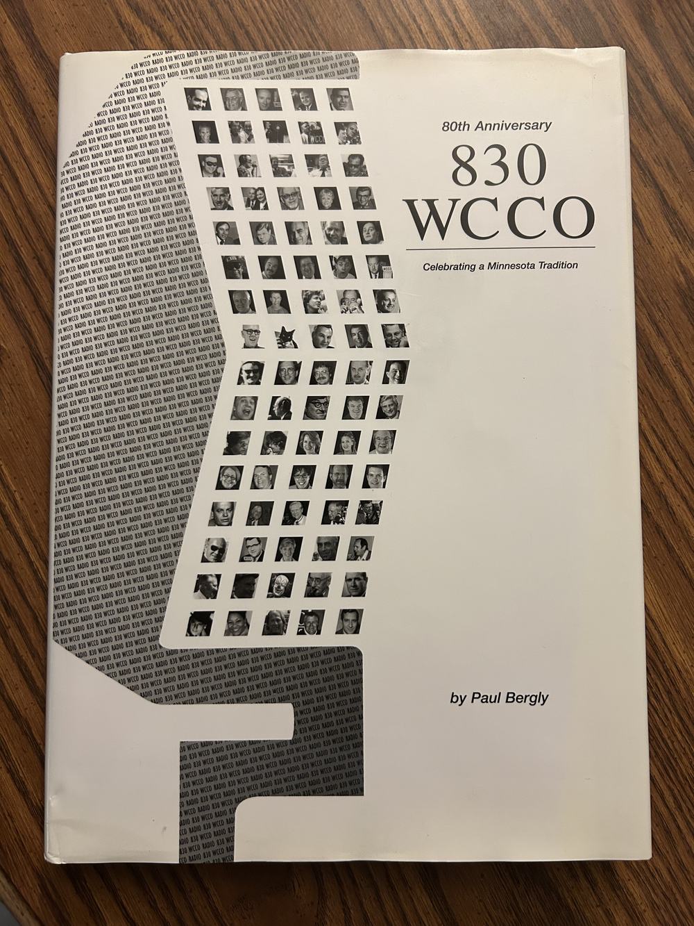 Eight Three O WCCO 80th Anniversary : Celebrating a Minnesota Tradition, photo 1 of 12