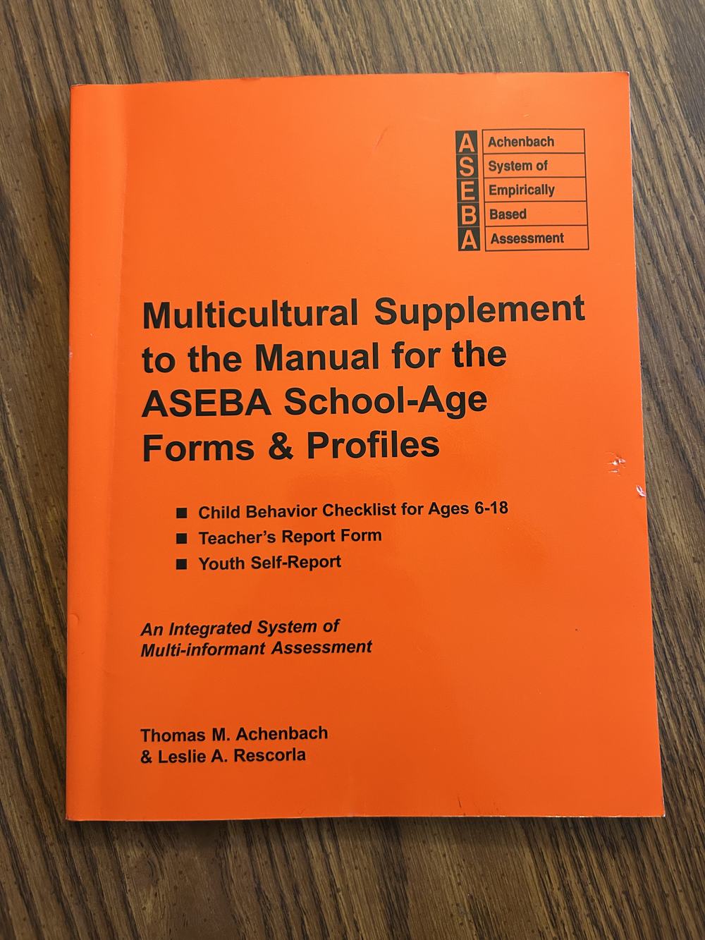 Multicultural Supplement to the Manual for the ASEBA School-age Forms & Profiles Child Behavior Checklist for Ages 6-18, Teacher's Report Form, Youth Self-report : An Integrated System Fo Multi-informant Assessment, photo 1 of 7
