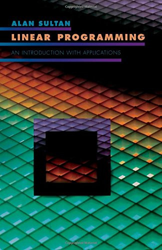 Linear Programming: An Introduction with Applications (publisher cover image)