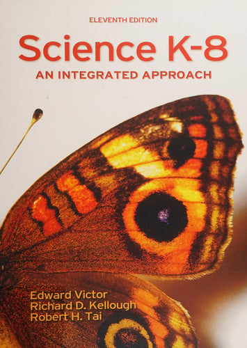 Science K-8: An Integrated Approach (11th Edition) (publisher cover image)