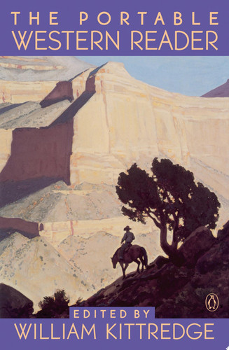 The Portable Western Reader (Portable Library) (publisher cover image)