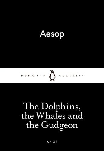 The Dolphins, the Whales and the Gudgeon (publisher cover image)