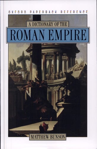 A Dictionary of the Roman Empire (publisher cover image)