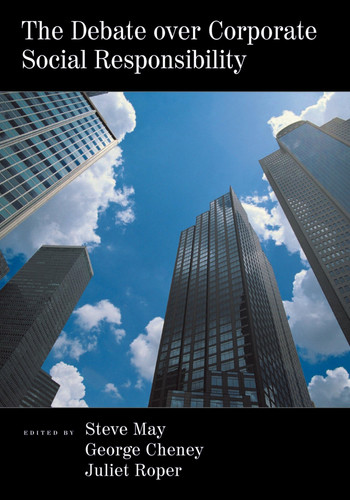 The Debate Over Corporate Social Responsibility (publisher cover image)