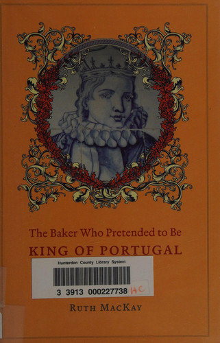 The Baker Who Pretended to Be King of Portugal (publisher cover image)
