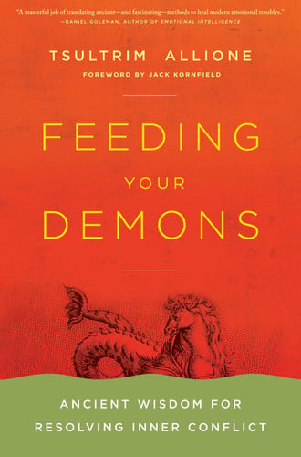 Feeding Your Demons: Ancient Wisdom for Resolving Inner Conflict (publisher cover image)