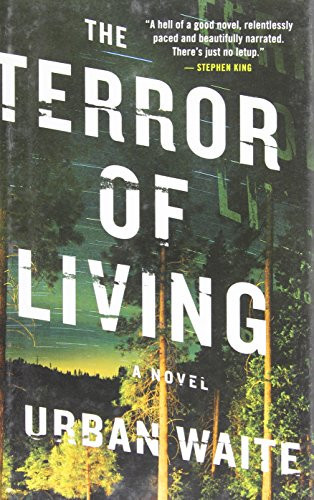 The Terror of Living A Novel (publisher cover image)