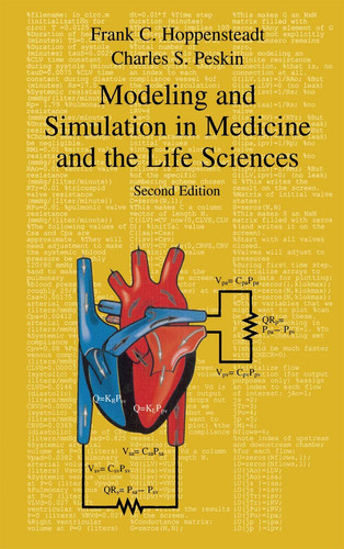 Modeling and Simulation in Medicine and the Life Sciences (Texts in Applied Mathematics, 10) (publisher cover image)