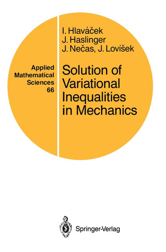 Solution of Variational Inequalities in Mechanics (publisher cover image)