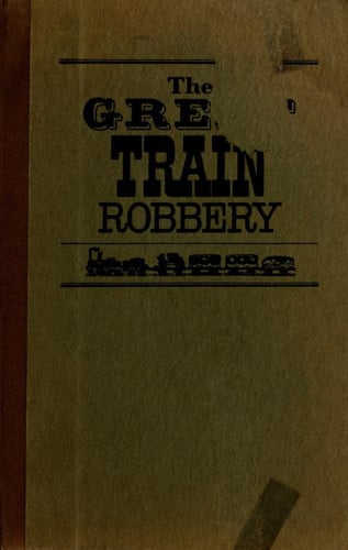 The Great Train Robbery (publisher cover image)